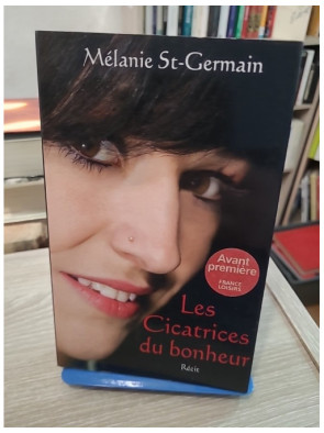 Les cicatrices du bonheur