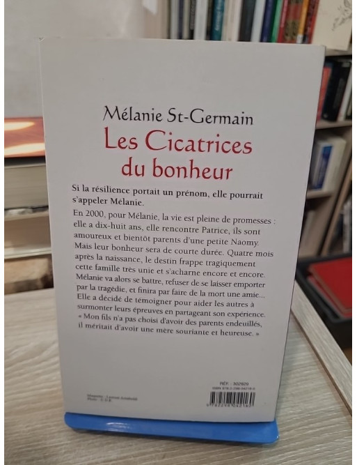 Les cicatrices du bonheur