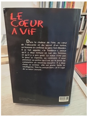 Le coeur à vif