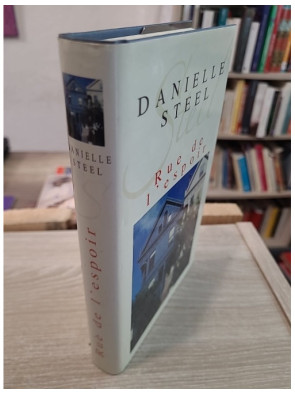 Rue de l'Espoir - roman sentimental de Danielle Steel