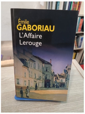 L'affaire Lerouge - roman policier classique d'Émile Gaboriau