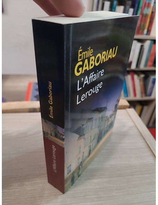 L'affaire Lerouge - roman policier classique d'Émile Gaboriau
