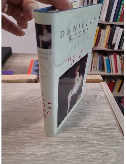 Mamie Dan - roman sentimental et saga familiale de Danielle Steel