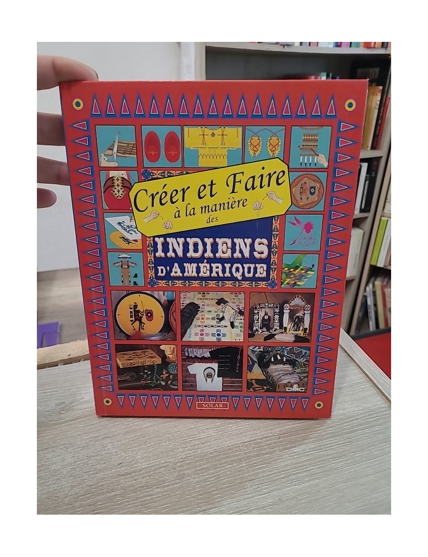 Créer et faire à la manière des Indiens d'Amérique - activités créatives et culturelles