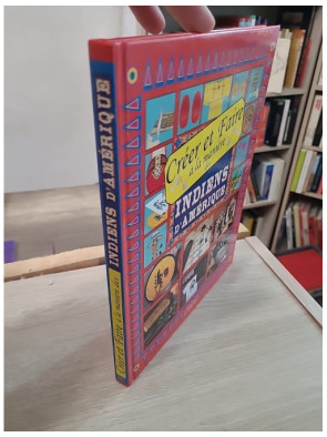 Créer et faire à la manière des Indiens d'Amérique - activités créatives et culturelles