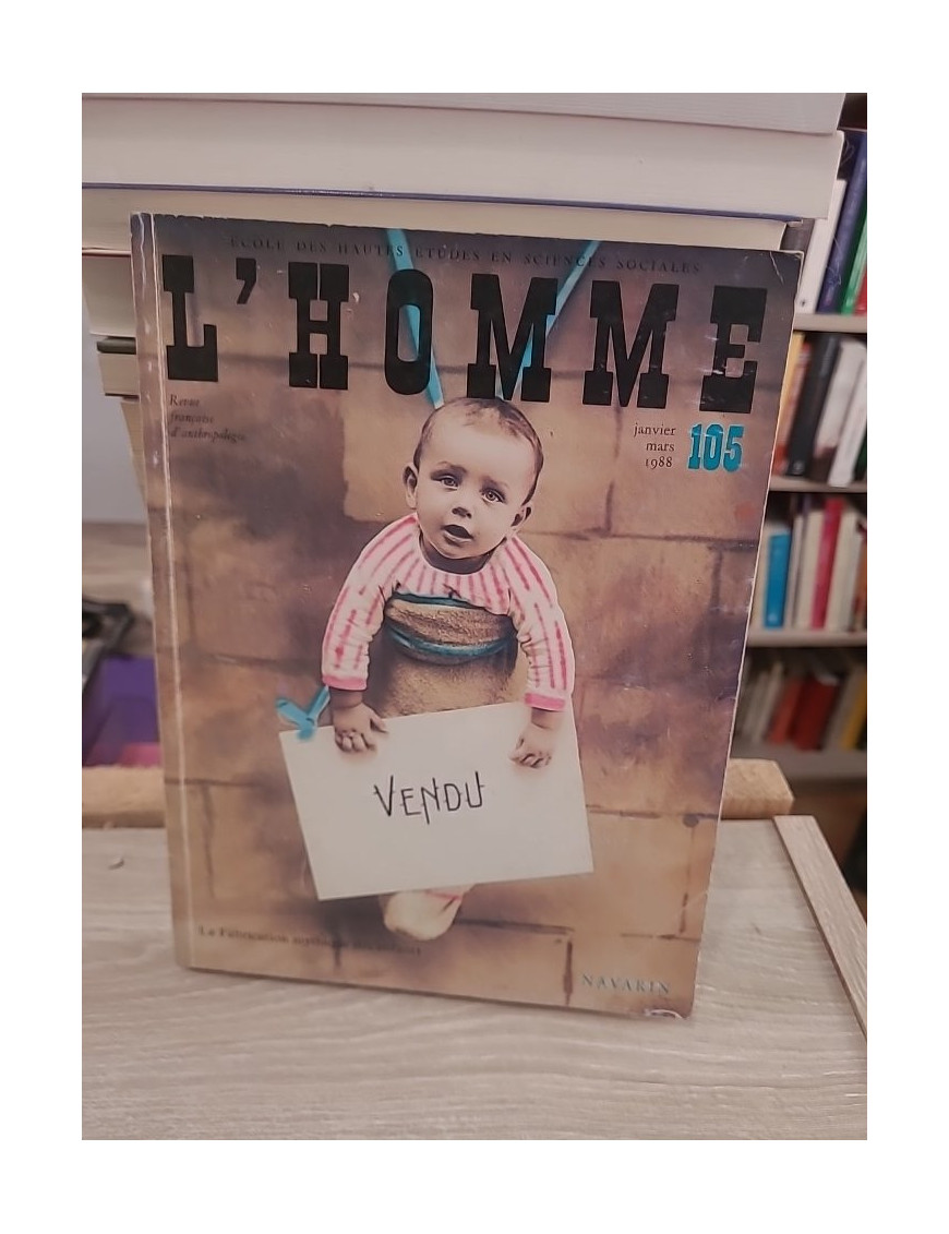 L'Homme tome XVIII n°1-2 janvier-juin 1978 - revue française d'anthropologie