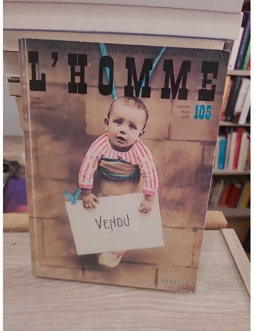 L'Homme tome XVIII n°1-2 janvier-juin 1978 - revue française d'anthropologie