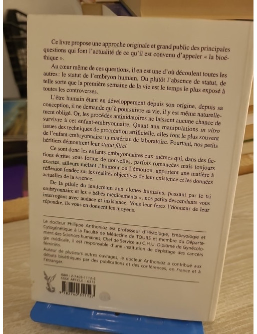 Au fait, qui suis-je ? Les embryons humains prennent la parole - réflexion bioéthique