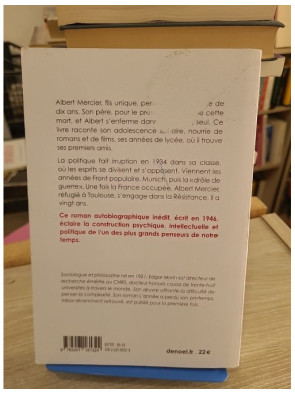 L'année a perdu son printemps - roman autobiographique d'Edgar Morin