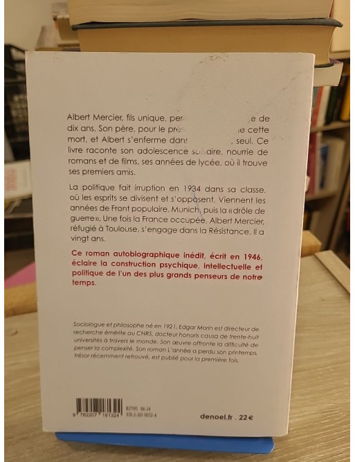 L'année a perdu son printemps - roman autobiographique d'Edgar Morin