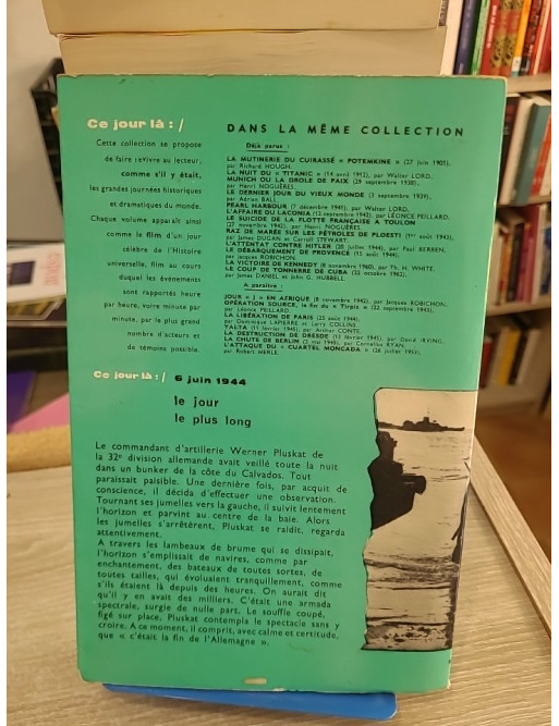 Le jour le plus long - Récit du Débarquement du 6 juin 1944