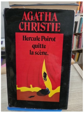 Hercule Poirot quitte la scène - La dernière enquête du célèbre détective