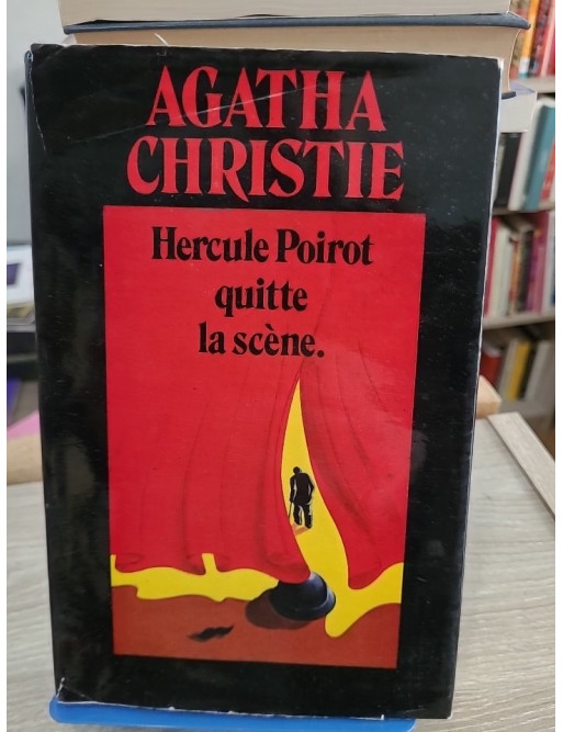 Hercule Poirot quitte la scène - La dernière enquête du célèbre détective