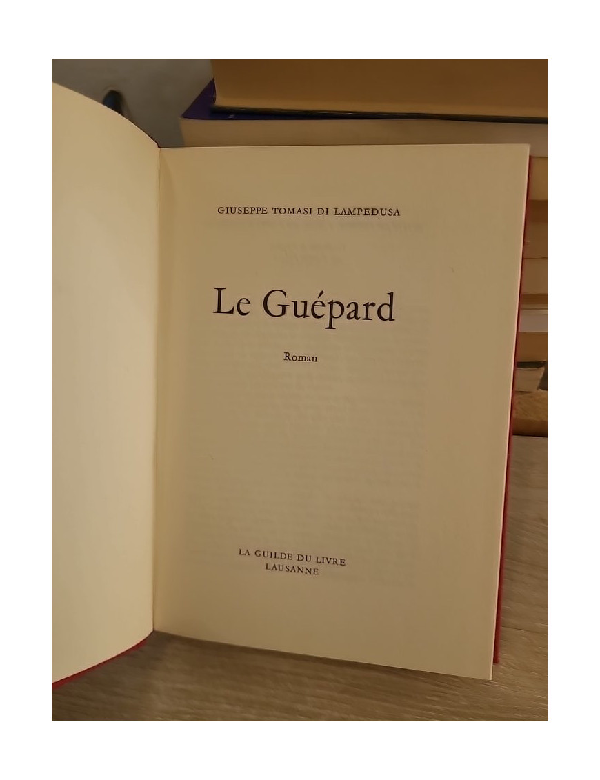 Le Guépard - Roman historique sur la noblesse sicilienne au XIXe siècle