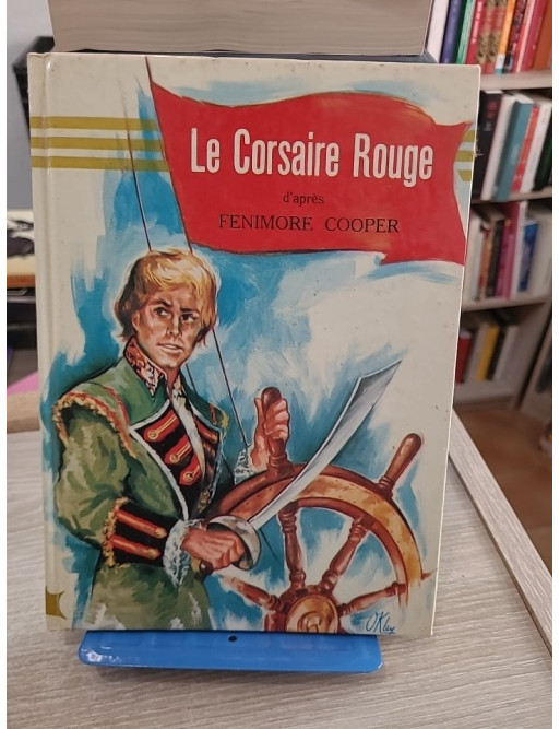 Le corsaire rouge - Emilio Salgari - Édition Hemma 1968 Notre Livre Club Jeunesse