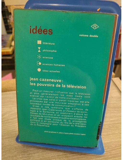 Les pouvoirs de la télévision - Jean Cazeneuve - Gallimard 1970