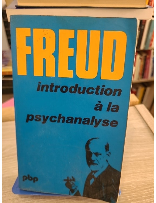Introduction à la psychanalyse - Sigmund Freud - Payot PBP 1971