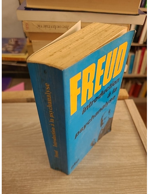 Introduction à la psychanalyse - Sigmund Freud - Payot PBP 1971