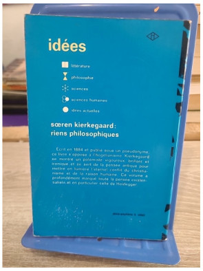 Riens philosophiques - Søren Kierkegaard - Gallimard Idées 1969