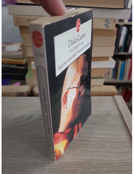 Sagesse ancienne, monde moderne - Dalaï Lama - Le Livre de Poche 2002