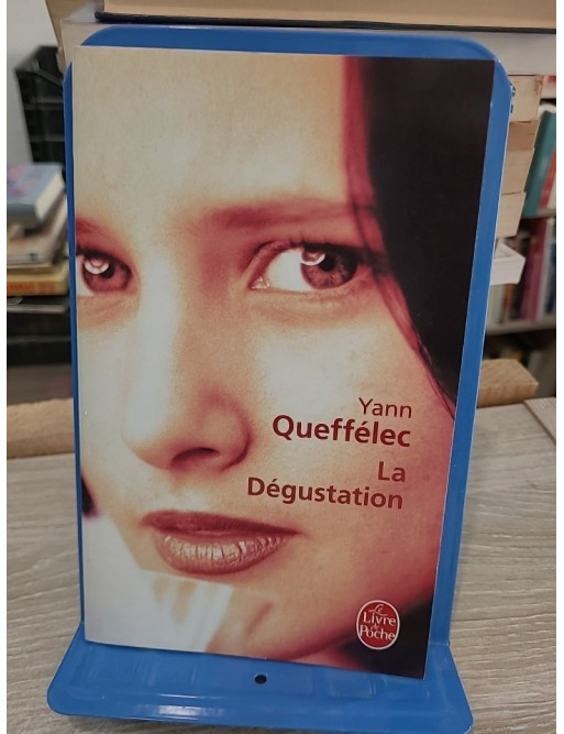 La Dégustation - Yann Queffélec - Le Livre de Poche 2008