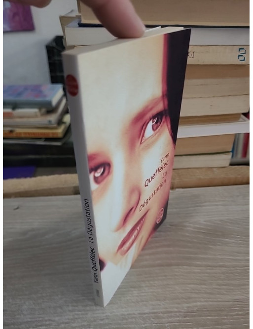 La Dégustation - Yann Queffélec - Le Livre de Poche 2008