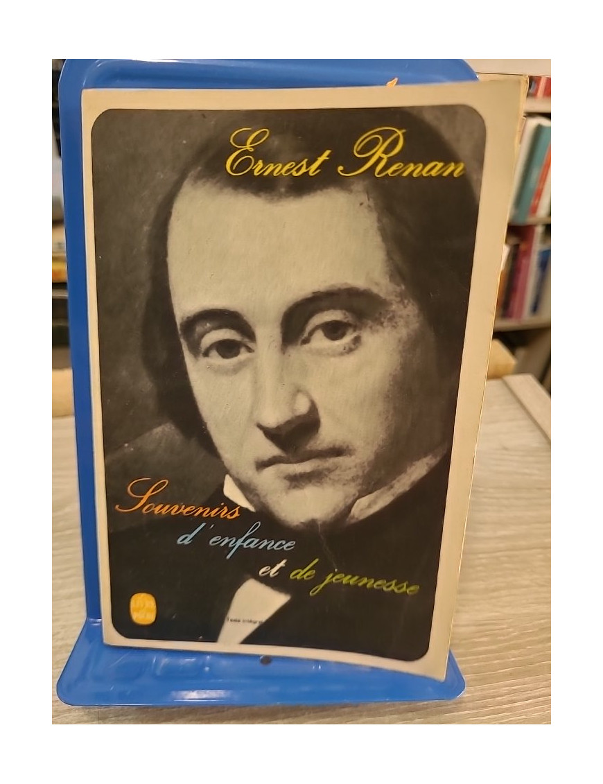 Souvenirs d'enfance et de jeunesse - Ernest Renan - Le Livre de Poche 1967