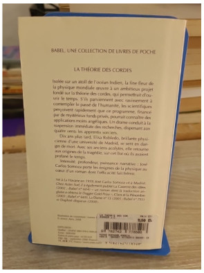 La Théorie des cordes - José Carlos Somoza - Babel Actes Sud 2008