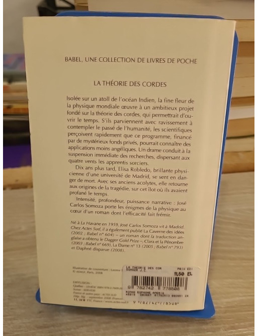 La Théorie des cordes - José Carlos Somoza - Babel Actes Sud 2008