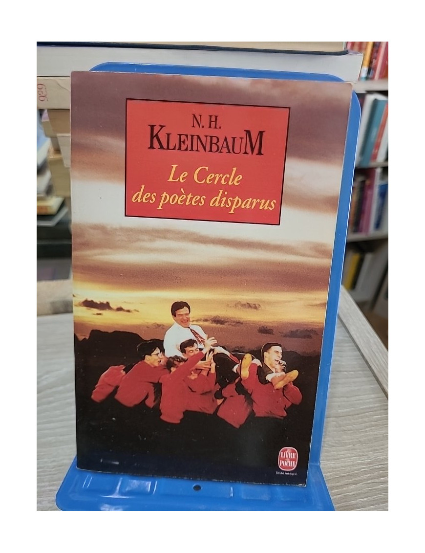 Le Cercle des poètes disparus - N. H. Kleinbaum - Le Livre de Poche 1991