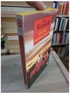 Le Cercle des poètes disparus - N. H. Kleinbaum - Le Livre de Poche 1991
