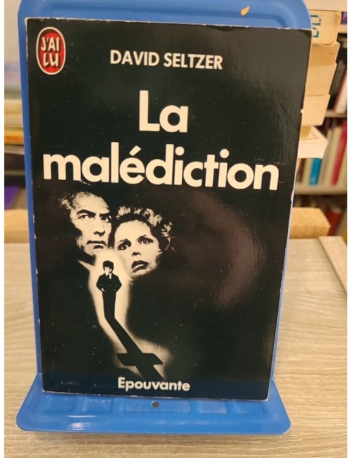 La Malédiction - Tome 1 - David Seltzer - J'ai Lu 1999