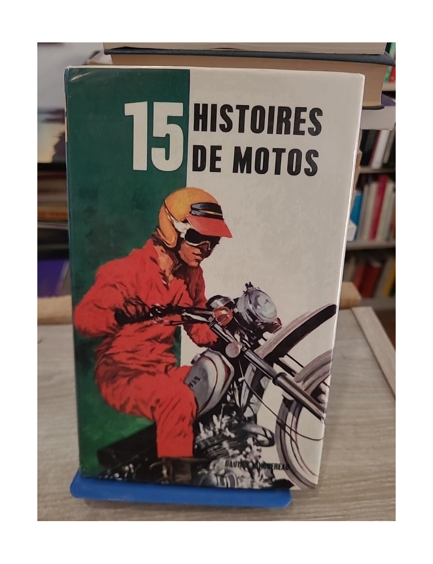 15 Histoires de motos - Gauthier-Languereau 1981