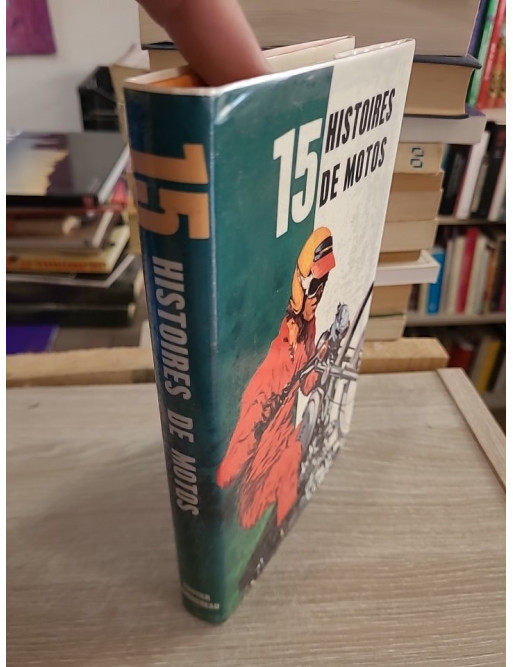15 Histoires de motos - Gauthier-Languereau 1981