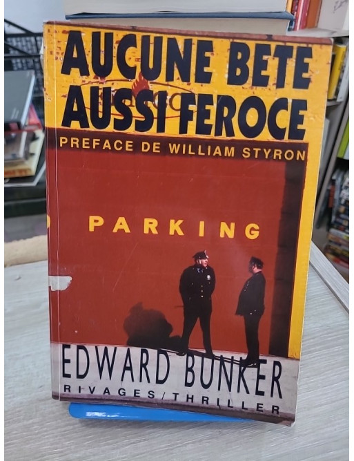 Aucune bête aussi féroce - Roman noir culte d’Edward Bunker