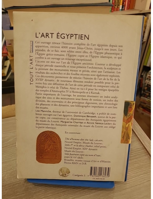 L'Art égyptien - Histoire complète de l'art de l'Égypte ancienne à l'époque islamique
