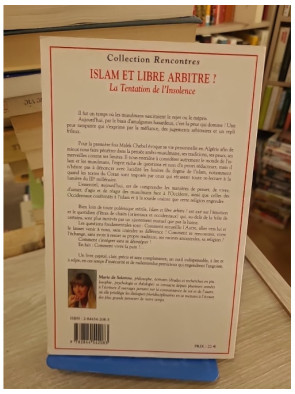 Islam et libre arbitre ? - La tentation de l'insolence, dialogue sur pensée et modernité