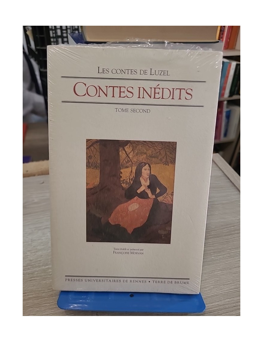Contes inédits - Tome 2, récits traditionnels bretons collectés par F.-M. Luzel