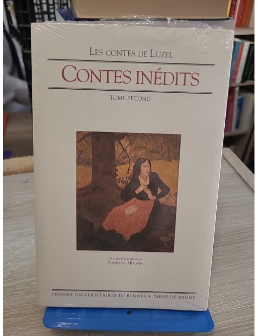 Contes inédits - Tome 2, récits traditionnels bretons collectés par F.-M. Luzel