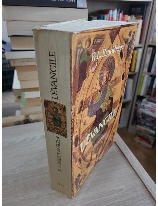 L'Évangile - Traduction moderne et commentaires pour le temps présent