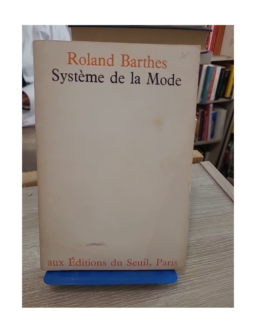Système de la mode - Analyse sémiologique du langage vestimentaire