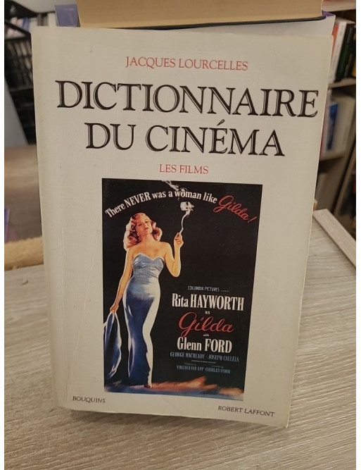 Dictionnaire du cinéma Tome 3 - Les Films, encyclopédie des œuvres du septième art