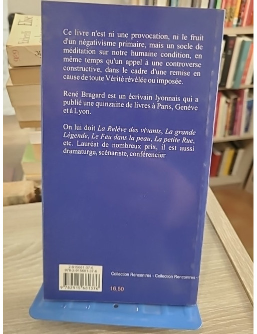 Comme j'aimerais me tromper ! Vous avez dit : Je...? - Réflexion sur la condition humaine