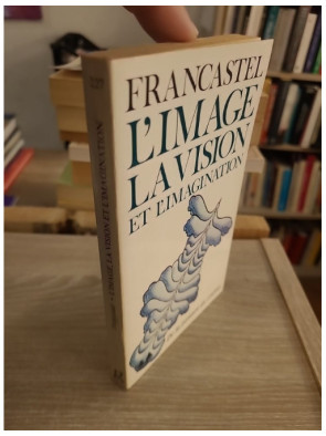 L'Image, la vision et l'imagination - De la peinture au cinéma