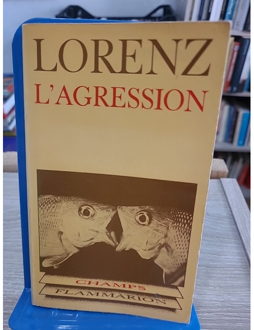 L'agression - Une histoire naturelle du mal, étude éthologique du comportement