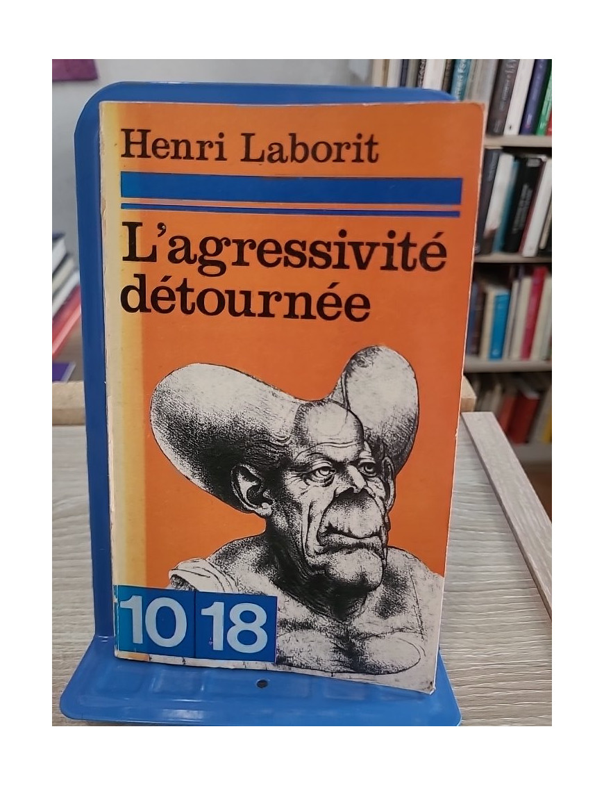 Essais, tome 2 - L'agressivité détournée et réflexions biologiques