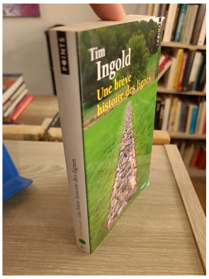 Une brève histoire des lignes - Anthropologie des traces, gestes et formes