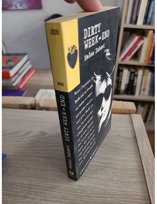 Dirty week-end - Roman noir provocant et radical