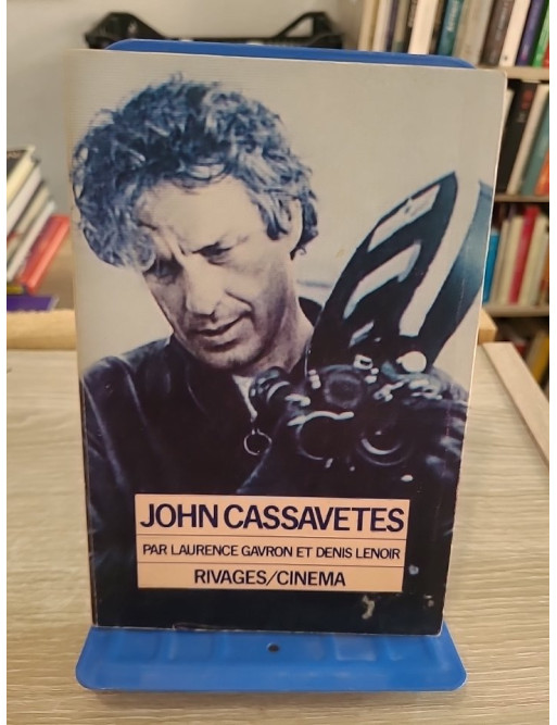 John Cassavetes - Analyse du cinéma indépendant américain