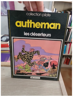 Les déserteurs - Bande dessinée de la collection Pilote